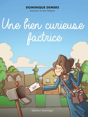 cover image of Une bien curieuse factrice